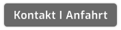 Kontakt I Anfahrt